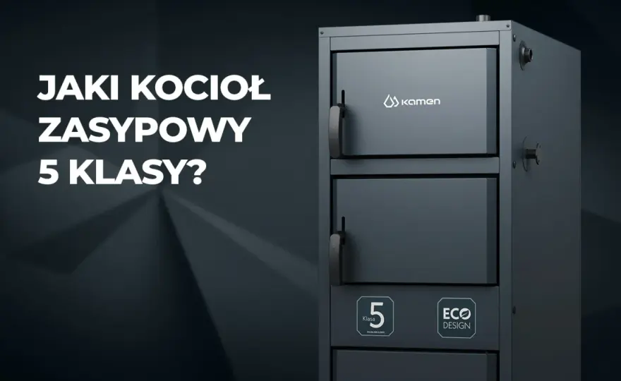 Kocioł zasypowy 2026: Jaki wybrać? Poradnik i przepisy